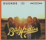 The Band Of Heathens - Duende