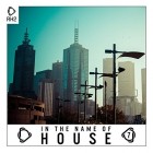 VA - In the Name of House Vol 7