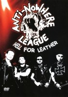 Anti-Nowhere League - Hell For Leather 2005