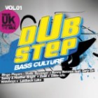 Dubstep Bass Culture Vol.1