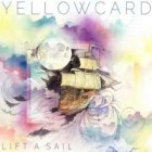 Yellowcard - Lift A Sail