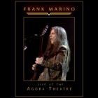 Frank Marino - Live at the Agora Theatre (2019)