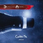 Depeche Mode - Cover Me (Remixes)