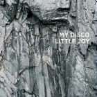 My Disco - Little Joy