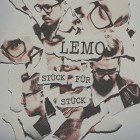 Lemo - Stueck Fuer Stueck