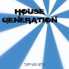 VA - House Generation  Top 100 Hits