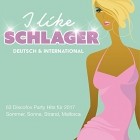 I Like Schlager: Deutsch & International (63 Discofox Party Hits für 2017)
