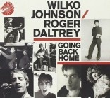 Wilko Johnson And Roger Daltrey - Going Back Home