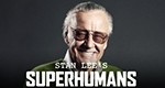 Stan Lees - Superhumans - Die echten Transformers