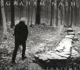 Graham Nash - This Path Tonight