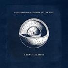 Lukas Nelson & Promise of the Real - A Few Stars Apart