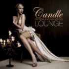 Candle Lounge Vol.1