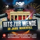 Pop Giganten - Hits zur Wende (30 Jahre Mauerfall)