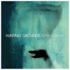 Hunting Grounds - In Hindsight