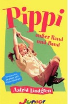 Pippi Langstrumpf - Pippi ausser Rand und Band