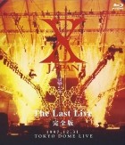 X Japan - The Last Live Kanzen Ban (2013)