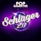 Pop Giganten - Schlager 2.0