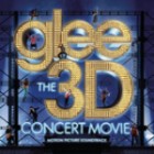 Glee Cast - Glee The 3d Concert Movie OST
