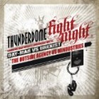Thunderdome Fight Night Anthem 2009