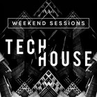 VA - Weekend Sessions Tech House