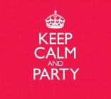Keep Calm And Party