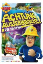 Feuerwehrmann Sam Achtung Ausserirdische Der Kinofilm