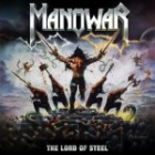Manowar - The Lord Of Steel (REMASTERED)