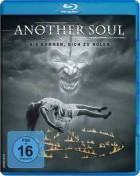 Another Soul - Sie kommen dich zu holen