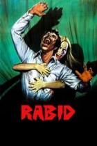 Rabid - Der brüllende Tod