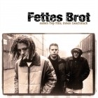 Fettes Brot - Aussen Top Hits Innen Geschmack (Remastered)