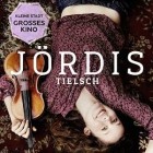 Joerdis Tielsch - Kleine Stadt Grosses Kino