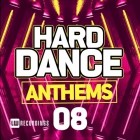 Hard Dance Anthems Vol.08