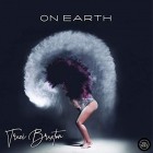 Traci Braxton - On Earth