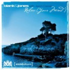 Blank & Jones - Relax (Your Mind)
