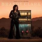 Brandy Clark - Your Life Is a Record (Deluxe Edition)