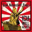 Bad Nenndorf Boys - Ich Will Alles