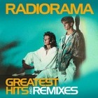 Radiorama - Greatest Hits and Remixes