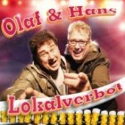 Olaf Und Hans - Lokalverbot