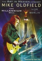 Mike Oldfield - The Millenium Bell Live in Berlin (2001)