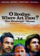 O Brother, Where Art Thou? - Eine Mississippi-Odyssee
