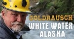 Goldrausch White Water Alaska - Erdrutsch Alarm