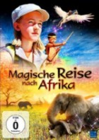 Magische Reise nach Afrika 3D