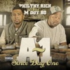 Philthy Rich & M Dot 80 - A~1 Since Day One
