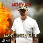 Money Boy - Mann unter Feuer