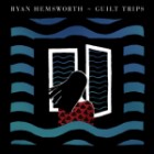 Ryan Hemsworth - Guilt Trips