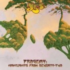 Yes - Progeny Highlights From Seventy - Two