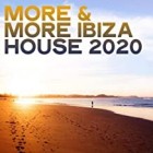 More and More Ibiza House 2020 (Selection House Music Ibiza 2020)